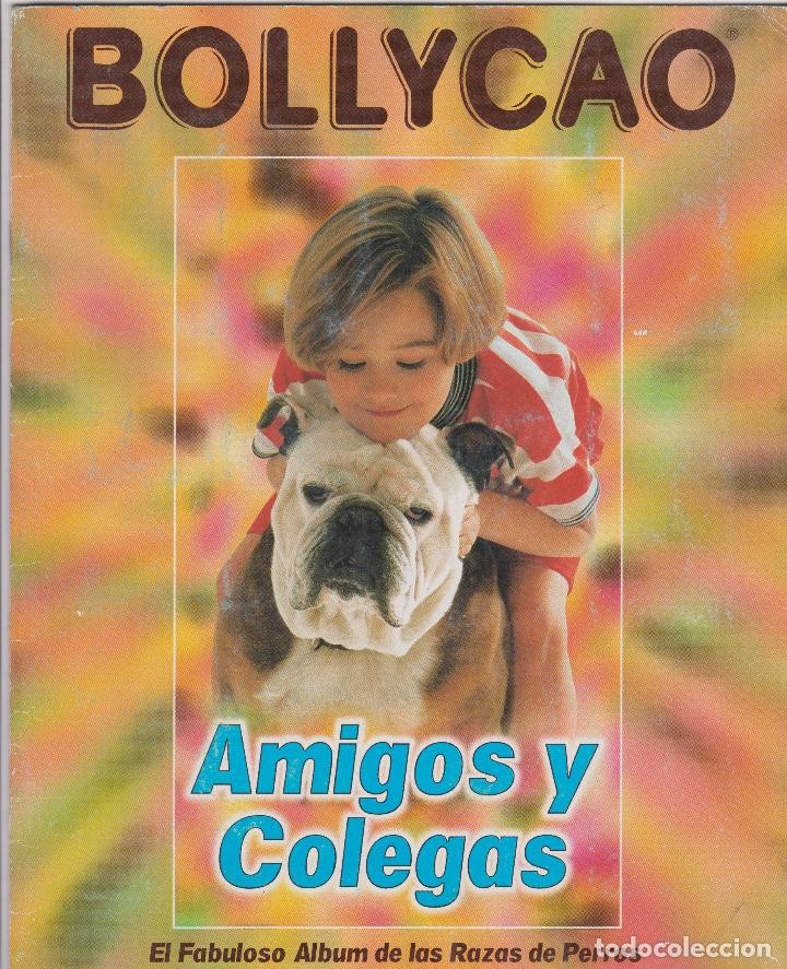 Collectable Incomplete Albums: BOLLYCAO -- AMIGOS Y COLEGAS -- FALTAN 12