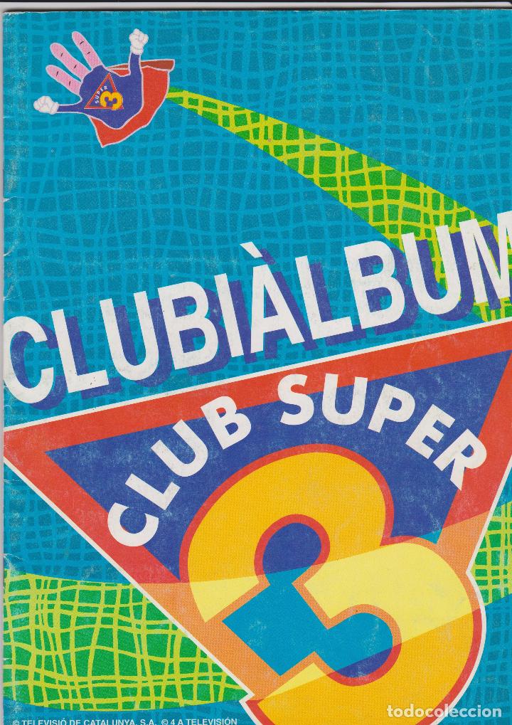 Collectionnisme Albums: CLUBI&Agrave;LBUM CLUB SUPER 3 -- EN CATAL&Agrave;