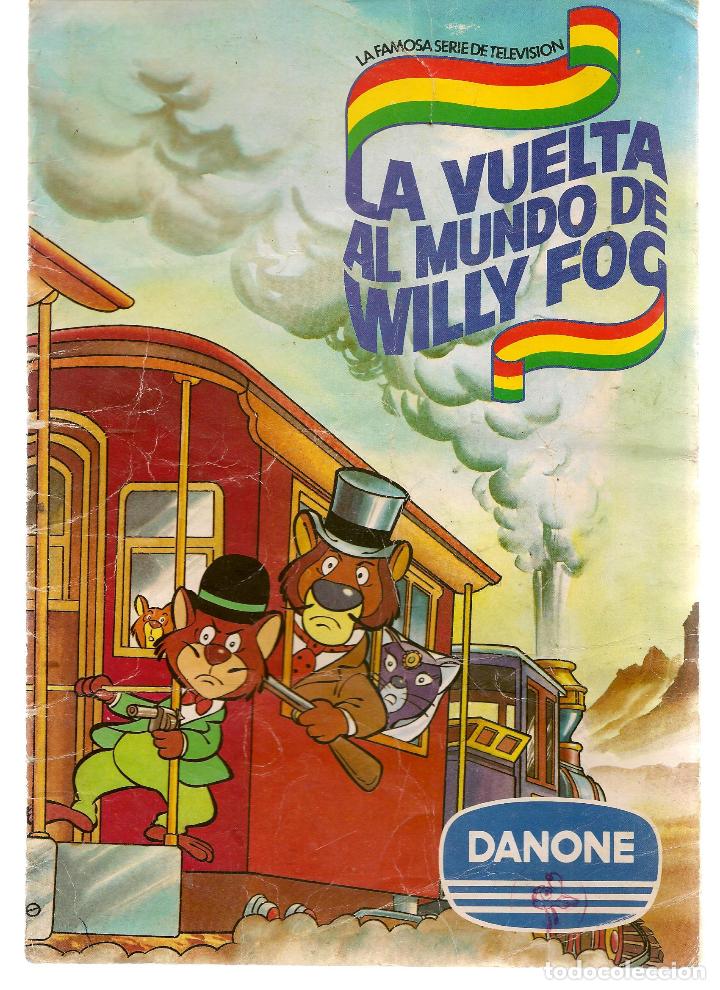 Coleccionismo &Aacute;lbumes: LA VUELTA AL MUNDO DE WILLY FOG. DANONE. &Aacute;LBUM INCOMPLETO. (ST/A6)