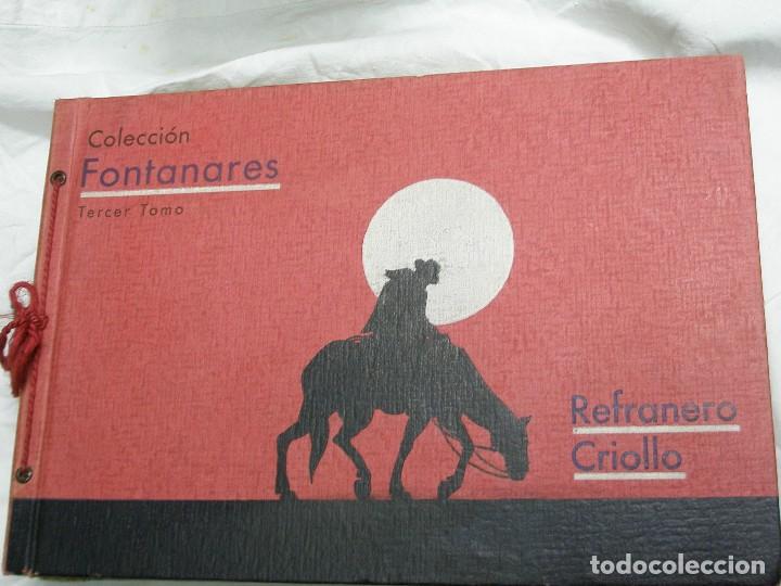 Collezionismo Album: 1931. &Aacute;LBUM DE CROMOS. COLECCI&Oacute;N FONTANARES. TOMO TERCERO. REFRANERO CRIOLLO.