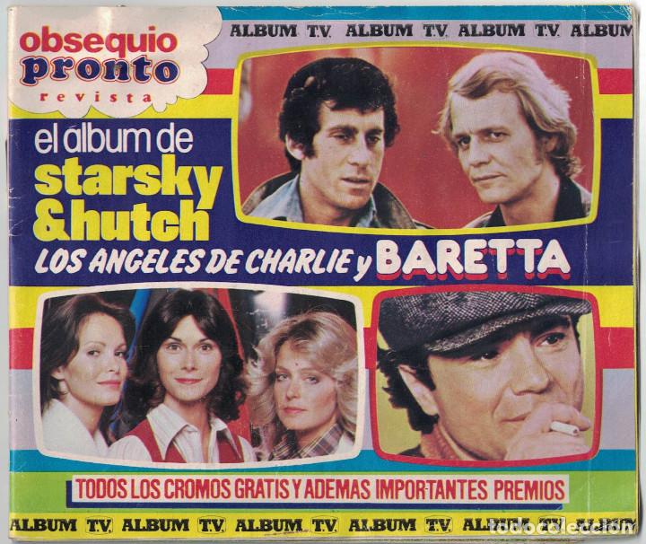 Collezionismo Album: EL ALBUM DE STARSKY Y HUTCH LOS ANGELES DE CHARLIE Y BARETTA.