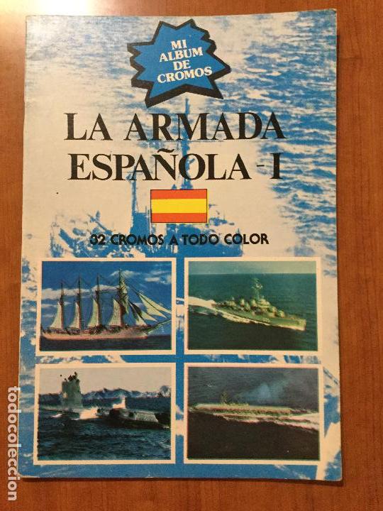 Collezionismo Album: ALBUM CROMOS LA ARMADA ESPA&Ntilde;OLA I 1979 VACIO