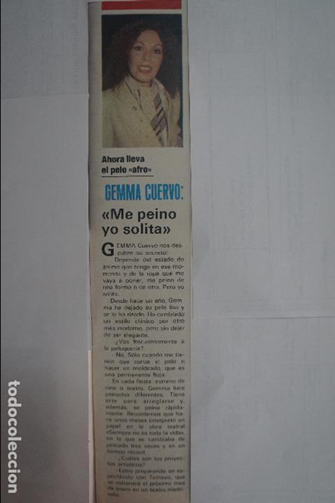 Coleccionismo &Aacute;lbumes: RECORTE REPORTAJE CLIPPING DE GEMMA CUERVO REVISTA SEMANA N&ordm; 2075 PAG 23
