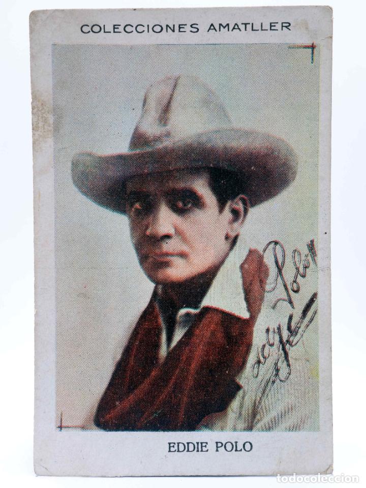 Collezionismo Album: CROMO COLECCIONES AMATLLER Serie I N&ordm; 38. Artista n&ordm; 12: EDDIE POLO IV Circa 1930