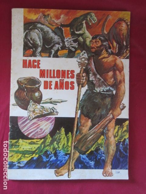 Collectionnisme Albums: HACE MILLONES DE A&Ntilde;OS