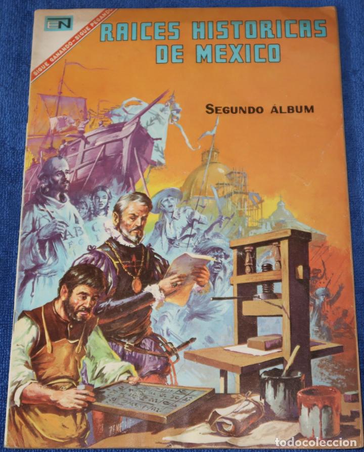 Collectionnisme Albums: Raices Hist&oacute;ricas de Mexico - Album 2&ordm; - Novaro &iexcl;Plancha!