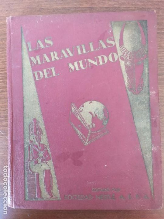 Collectable Incomplete Albums: Las Maravillas del Mundo. Nestl&eacute;