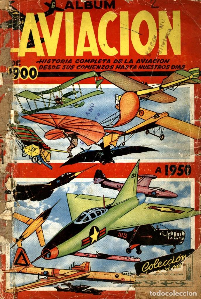 Collectionnisme Albums: ALBUM AVIACI&Oacute;N 1900-1950 (CLIPER, 1952) FALTA LA CONTRAPORTADA Y LA &Uacute;LTIMA HOJA. TOTAL: 364 CROMOS