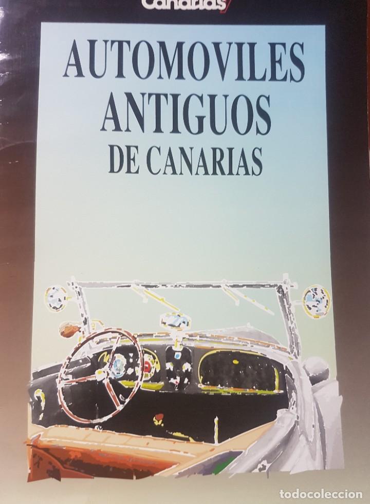 Coleccionismo &Aacute;lbumes: Automoviles antiguos de Canarias - album incompleto con 33 l&aacute;minas de 48 - 1993