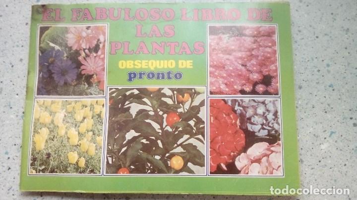 Colecionismo Cadernetas: ALBUM EL FABULOSO LIBRO DE LAS PLANTAS OBSEQUIO DE PRONTO LE FALTAN 26 FICHAS/CROMOS