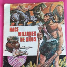 Coleccionismo Álbumes: ALBUM CROMOS HACE MILLONES DE AÑOS RUIZ ROMERO 1971 FALTA 1 CROMO. Lote 216892903