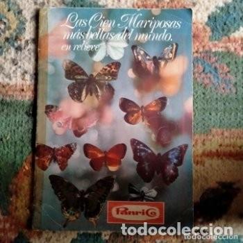 Coleccionismo &Aacute;lbumes: ALBUM DE CROMOS LAS CIEN MARIPOSAS MAS BELLAS DEL MUNDO PANRICO