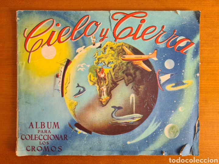 Collectionnisme Albums: Cielo y Tierra &Aacute;lbum para coleccionar los Cromos - Hispano Americana de Ediciones SA - a&ntilde;os 50
