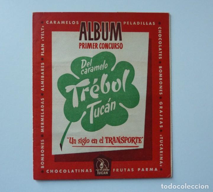 Collectable Incomplete Albums: ALBUM // 1&ordm; CONCURSO DEL CARAMELO TREBOL TUCAN. UN SIGLO DE TRANSPORTE