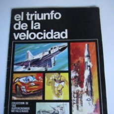Coleccionismo Álbumes: EL TRIUNFO DE LA VELOCIDAD - FLAN DE LUJO POTAX - ALBUM CON CROMOS 25 / 93. TIENE LOS CUPONES