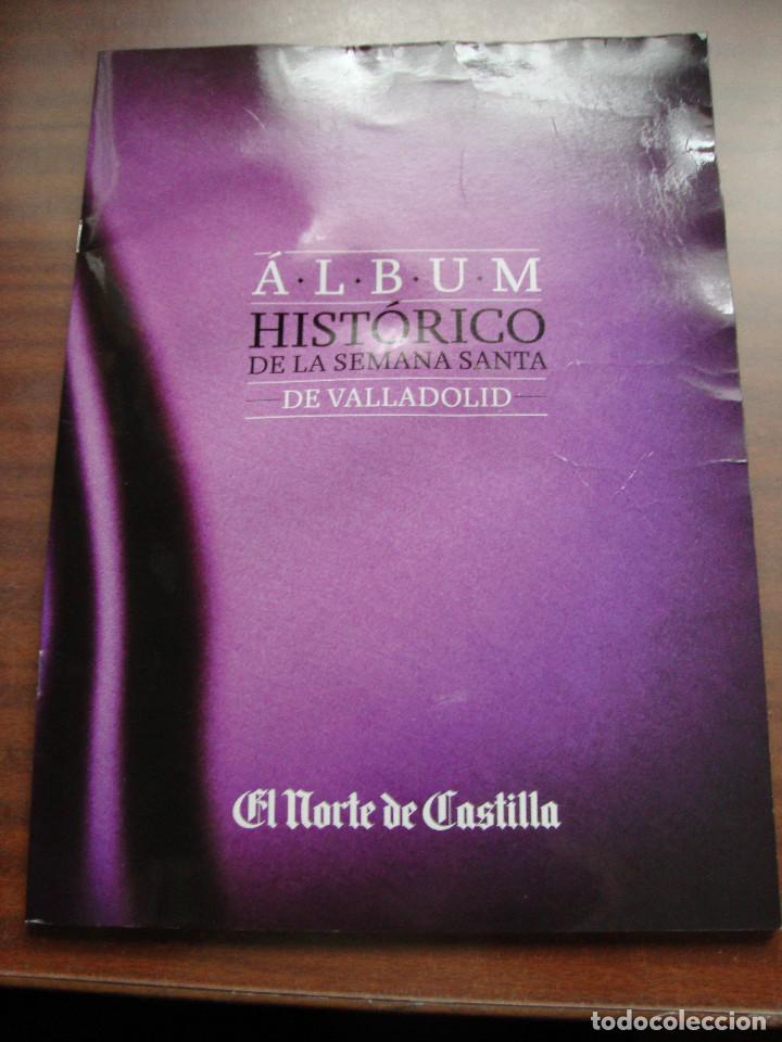Collectable Incomplete Albums: ALBUM HISTORICO CON 46 CROMOS DE LA SEMANA SANTA DE VALLADOLID