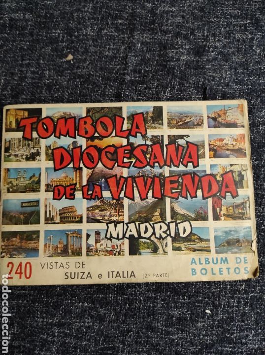 Collectable Incomplete Albums: TOMBOLA DIOCESANA DE LA VIVIENDA MADRID 1962 - VISTAS DE SUIZA E ITALIA -FALTA CROMO 240