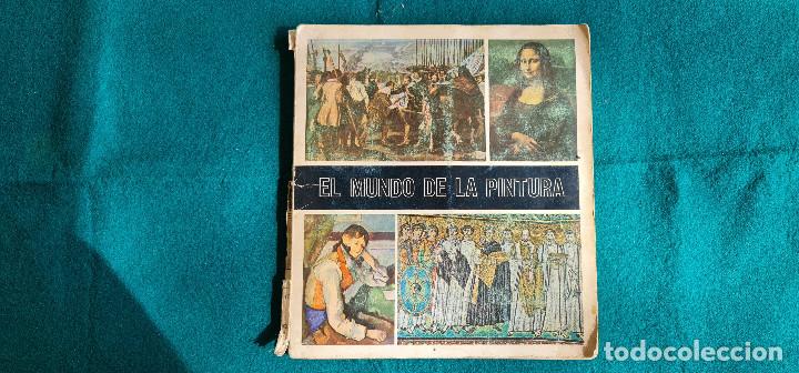 Collectable Incomplete Albums: ALBUM DE CROMOS EL MUNDO DE LA PINTURA (1987) EDIT. DIFUS (FOTOS DE TODAS LAS HOJAS) INCOMPLETO - RW