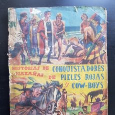 Coleccionismo Álbumes: ÁLBUM CROMOS 99% COMPLETO HISTORIAS DE CONQUISTADORES Y HAZAÑAS DE PIELES ROJAS Y COW-BOYS FHER. Lote 252531565
