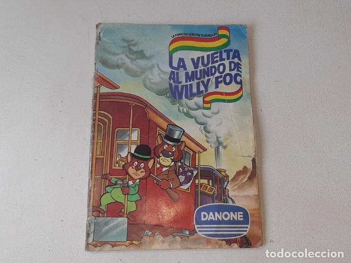 Coleccionismo &Aacute;lbumes: ANTIGUO ALBUM DE CROMOS LA VUELTA AL MUNDO EN 80 DIAS - WILLY FOG - TVE PROMOCION DE DANONE A&Ntilde;OS 80