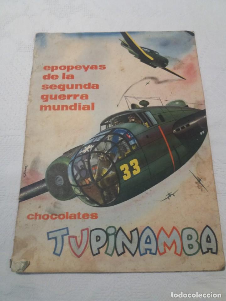 Collectable Incomplete Albums: &Aacute;lbum cromos, epopeyas de la segunda guerra mundial, chocolates Tupinamba