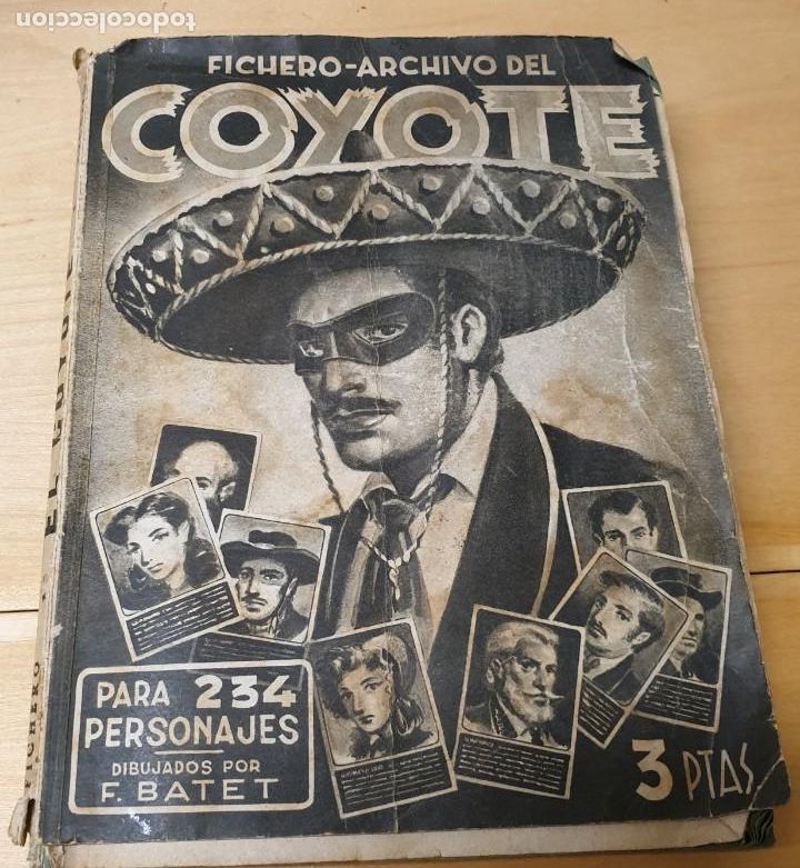 Collectionnisme Albums: &Aacute;LBUM FICHERO-ARCHIVO DEL COYOTE DIBUJADOS POR F. BATET EDICIONES CLIPER A&Ntilde;O 1946 FALTAN 9 CROMOS
