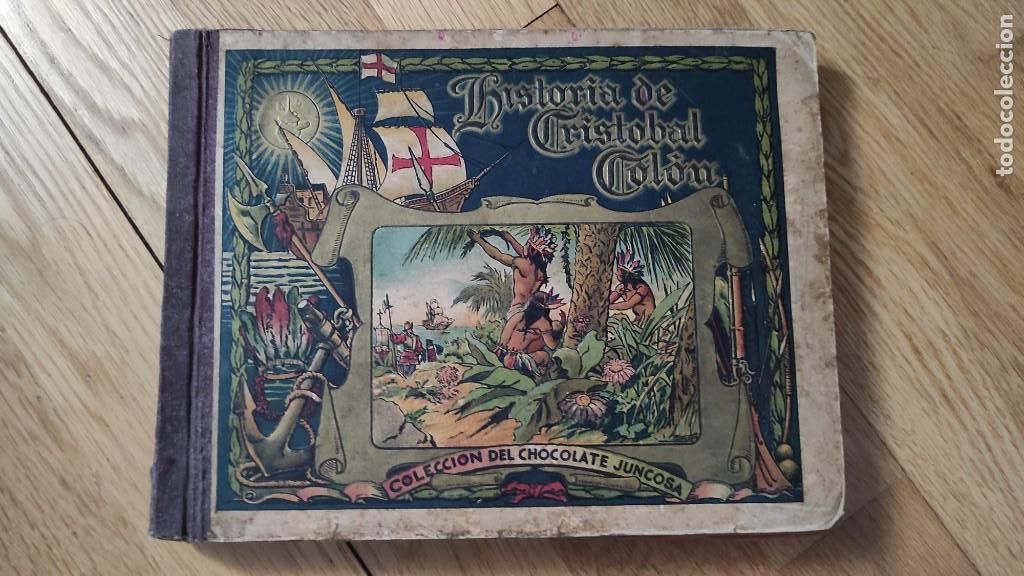 Coleccionismo &aacute;lbumes: ALBUM Historia de Crist&oacute;bal Col&oacute;n. Chocolate Juncosa