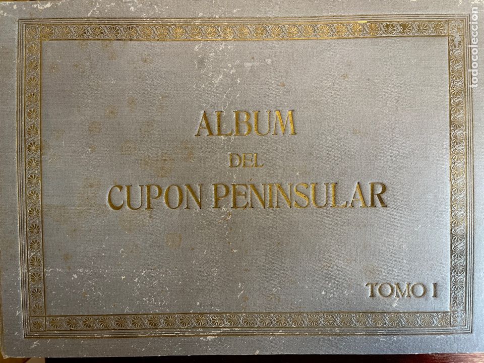 Coleccionismo &Aacute;lbumes: ALBUM DEL CUPON PENINSULAR - TOMO I - 1932 - INCOMPLETO