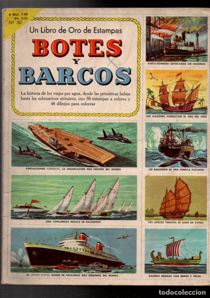 Colecionismo Cadernetas: UN LIBRO DE ORO DE ESTAMPAS N&ordm; 30. BOTES Y BARCOS. CONTIENE 41 DE LOS 50 CROMOS DEL ALBUM.