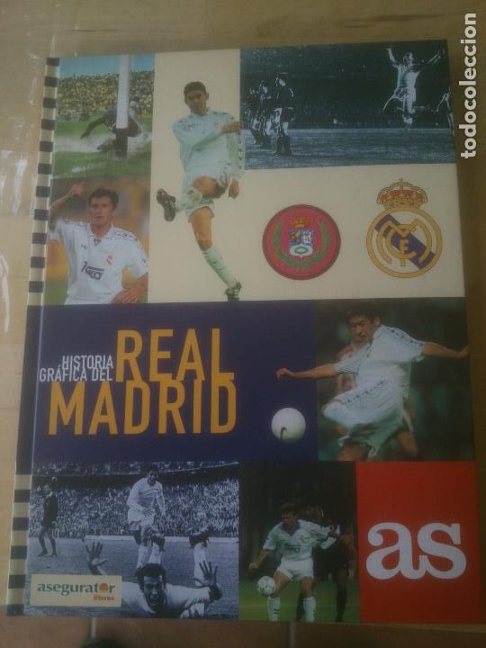 Collectionnisme Albums: Historia gr&aacute;fica del Real Madrid edici&oacute;n AS.