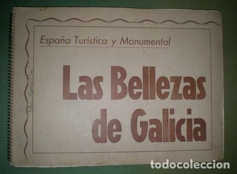 Collectable Incomplete Albums: LAS BELLEZAS DE GALICIA. Segundo Album de la colecci&oacute;n Espa&ntilde;a tur&iacute;stica y monumental. GIL CA&Ntilde;ELLAS