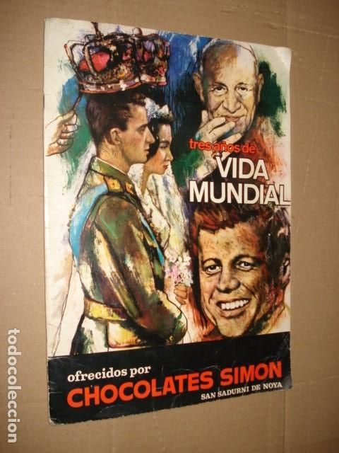 Collectable Incomplete Albums: Tres a&ntilde;os de vida mundial, 1964, Chocolates Simon, completo a falta de 1 cromo, buen estado