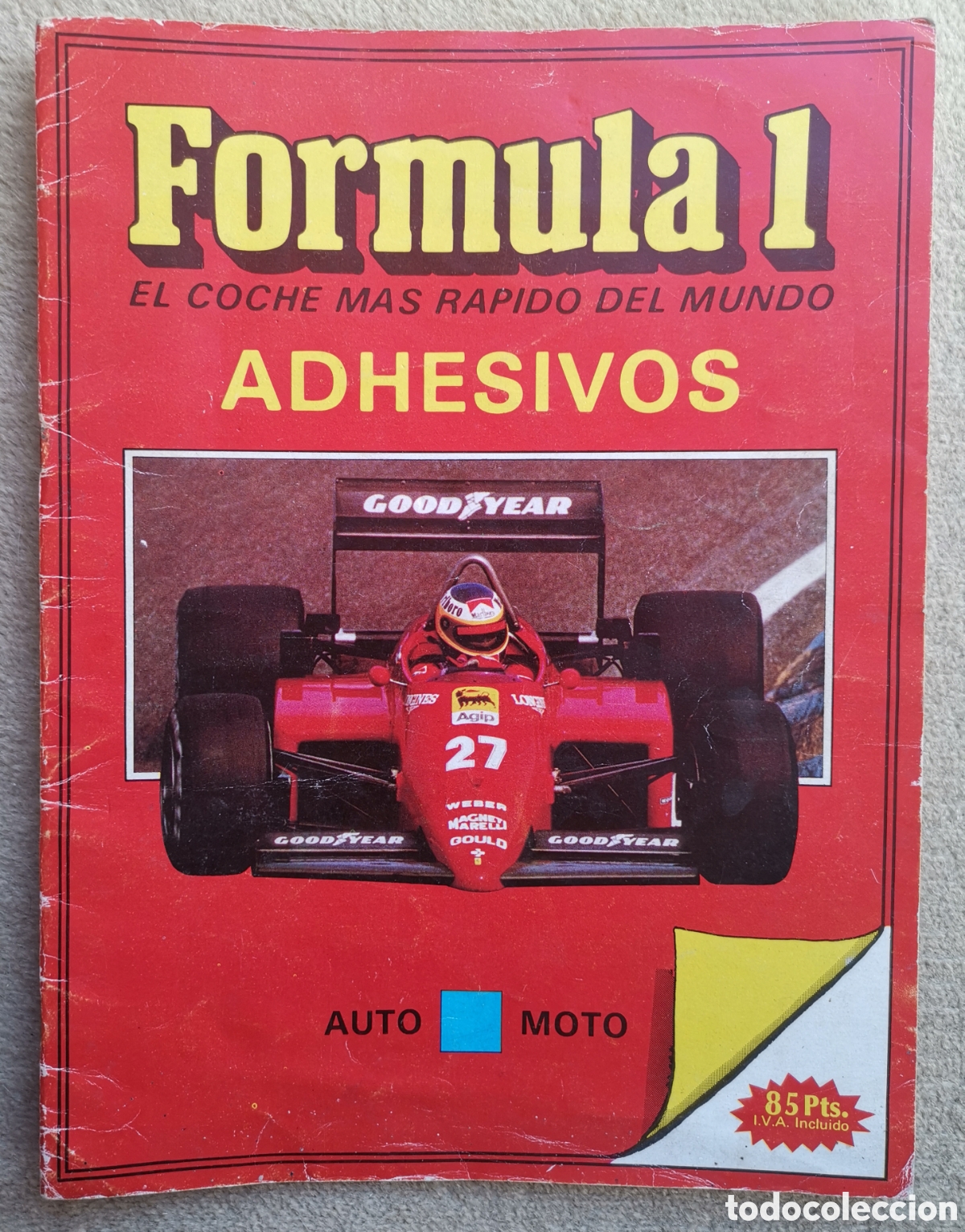 Collectable Incomplete Albums: Album cromos Formula 1 El coche m&aacute;s r&aacute;pido del mundo - Adhesivos Auto Moto - ED. J. Merchante 1987
