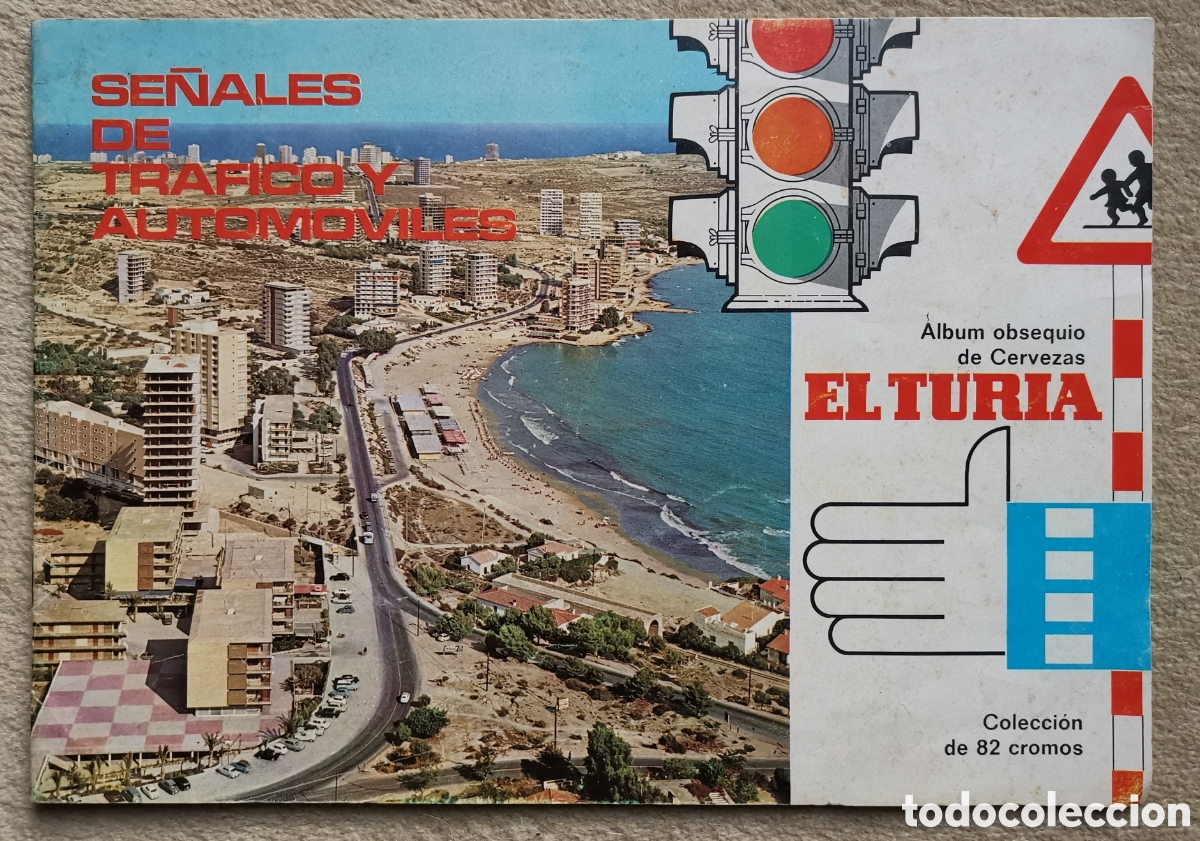 Collectable Incomplete Albums: Album cromos Se&ntilde;ales de Tr&aacute;fico y Autom&oacute;viles - Obsequio Cervezas El Turia -Vacio- Valencia A&ntilde;o 1969