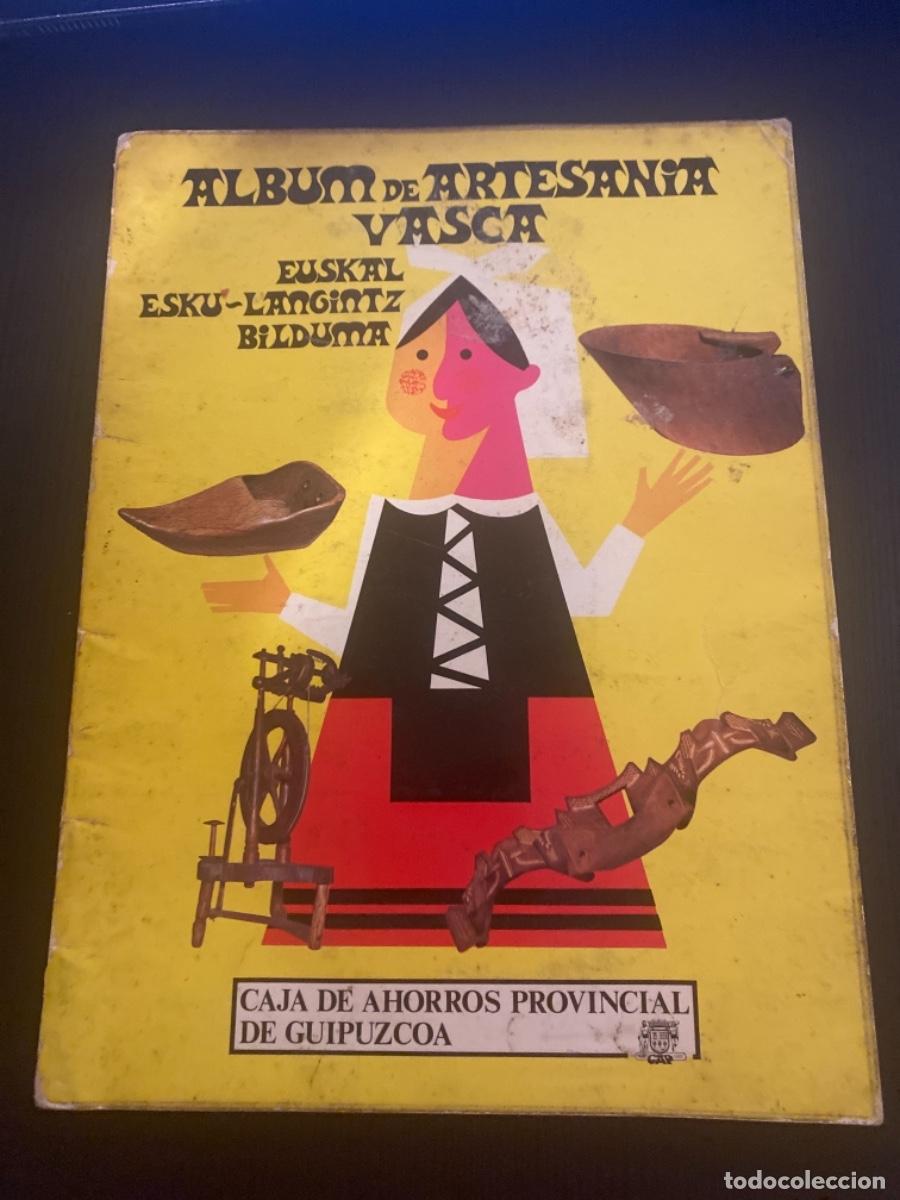 Coleccionismo &Aacute;lbumes: Album cromos de artesan&iacute;a Vasca Eusktal Esku - Langintz Bilduma Caja ahorros provincial Guipuzcua