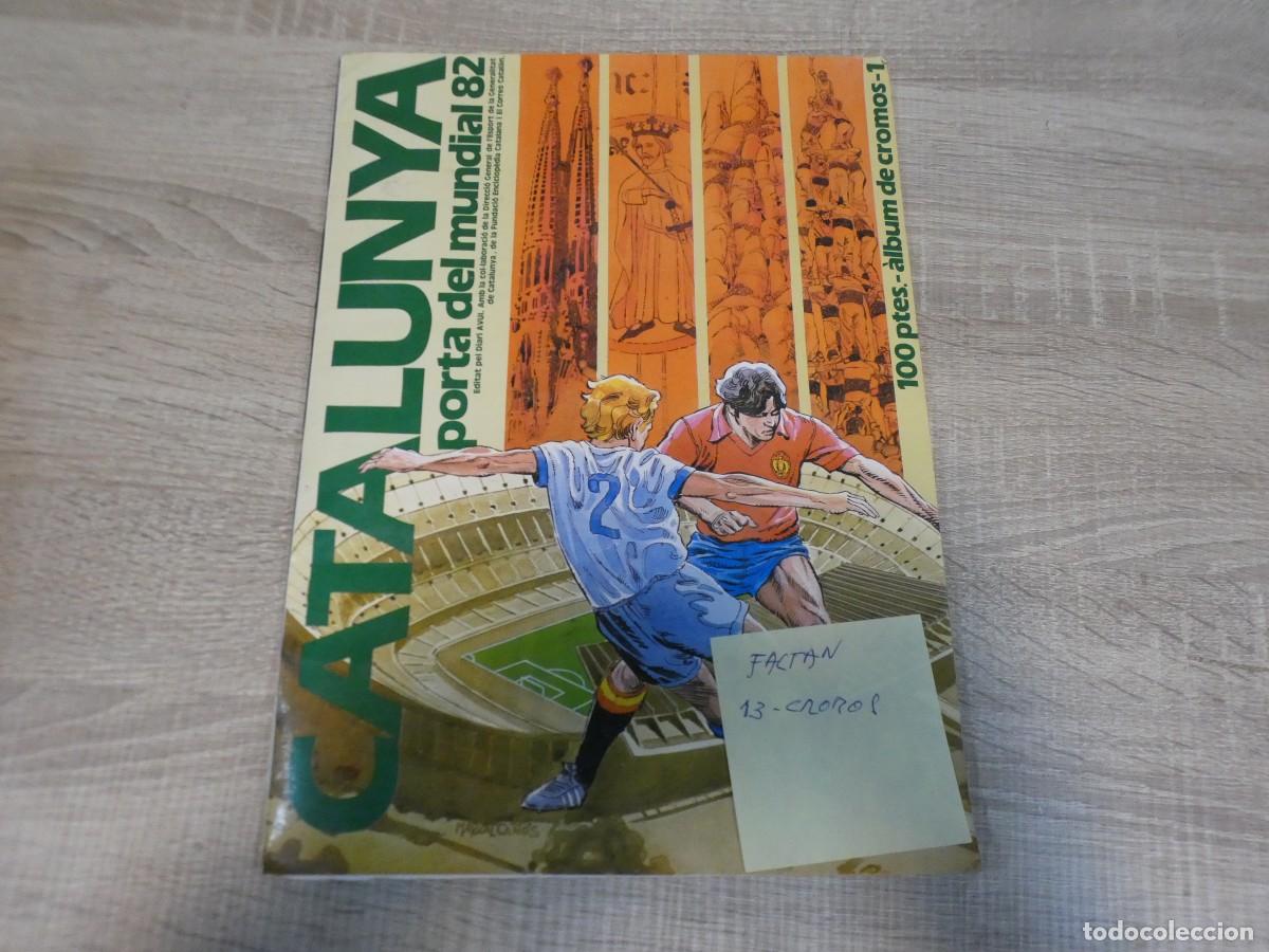 Colecionismo Cadernetas: ARKANSAS1980 ALBUM DE CROMOS INCOMPLETO ESTADO DECENTE CATALUNYA PORTA DEL MUNDIAL 82 FALTAN 13