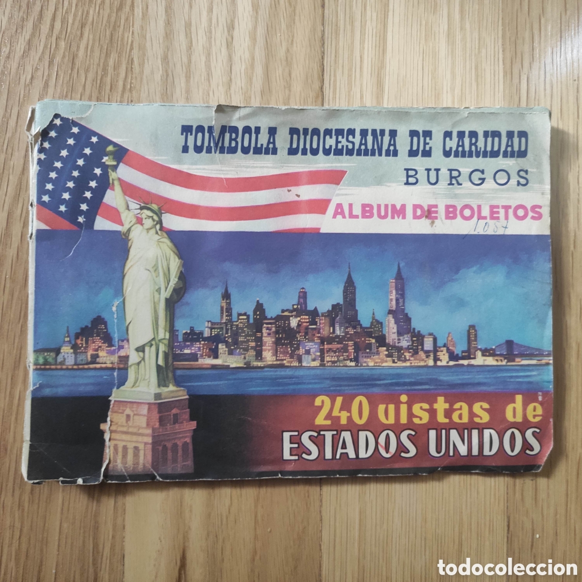 Collectable Incomplete Albums: ALBUM BOLETOS T&Oacute;MBOLA DIOCESANA DE CARIDAD BURGOS 240 VISTAS ESTADOS UNIDOS