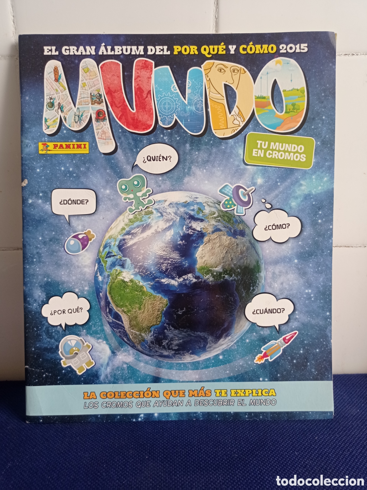 Coleccionismo &Aacute;lbumes: EL GRAN ALBUM DEL POR QUE Y COMO 2015, MUNDO, EDITA PANINI, VACIO SOLO 9 CROMOS, BUEN ESTADO