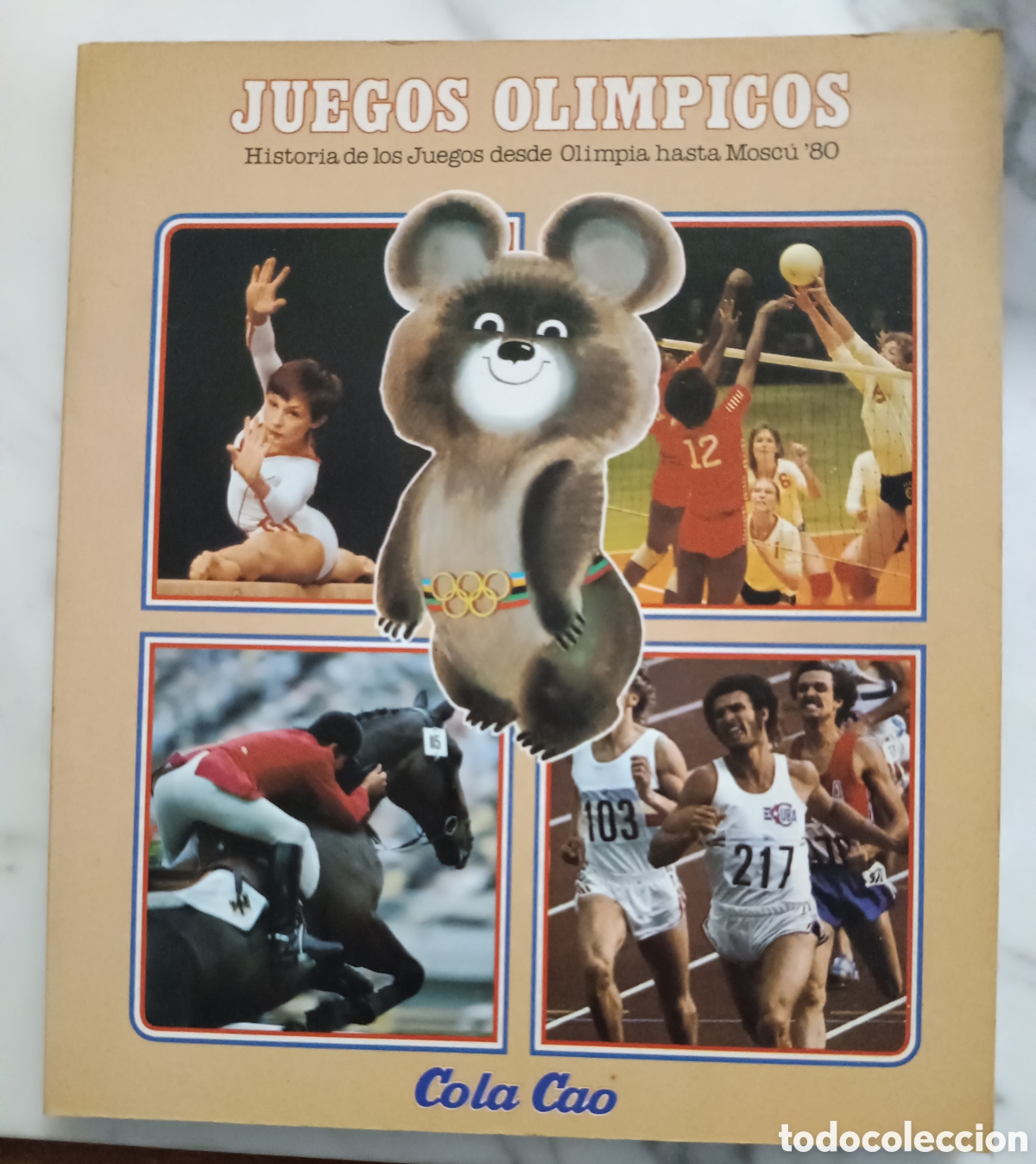 Colecionismo Cadernetas: LIBRO ALBUM JUEGOS OLIMPICOS DESDE OLIMPIA A MOSCU 80. COLACAO