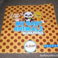 Coleccionismo Álbumes: ALBUM MY BABY ANIMALS INNAPIES,OXIGEN,VACÍO,A ESTRENAR