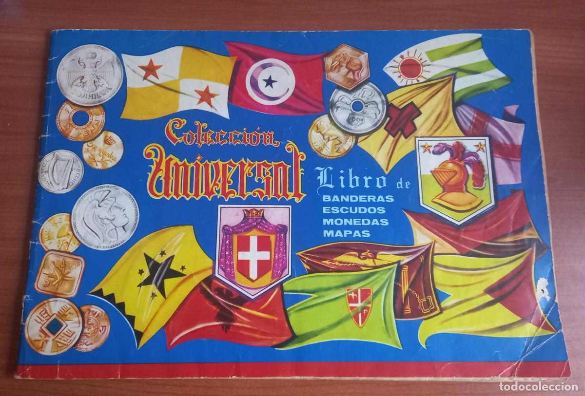 Collectionnisme Albums: ALBUM CROMOS COLECCION UNIVERSAL, LIBRO DE BANDERAS, ESCUDOS, MONEDAS, MAPAS
