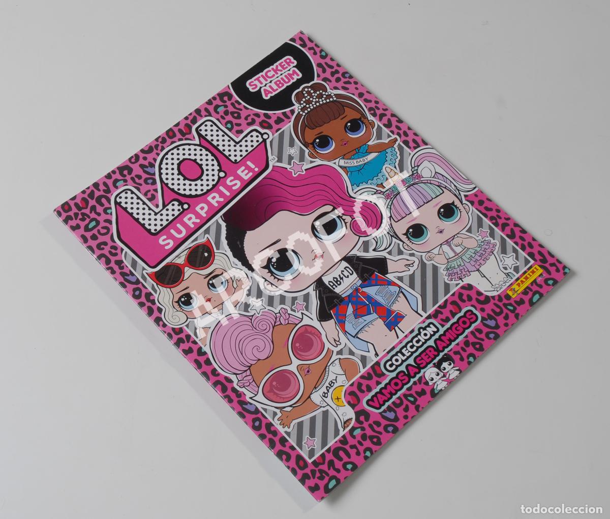 Collectable Incomplete Albums: &Aacute;lbum de cromos L.O.L. SURPRISE! - Colecci&oacute;n VAMOS A SE RA MIGOS - STICKER ALBUM - PANINI