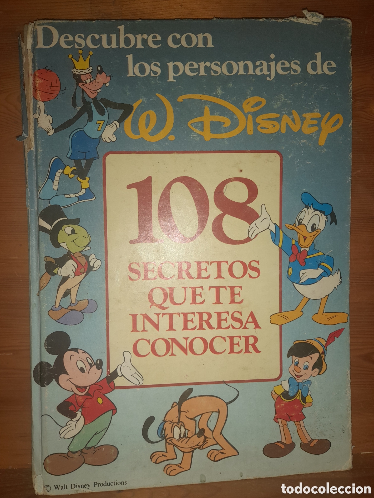 Colecionismo Cadernetas: Descubre con los personajes de W. Disney 108 SECRETOS QUE TE INTERESA CONOCER FALTAN 85 CROMOS