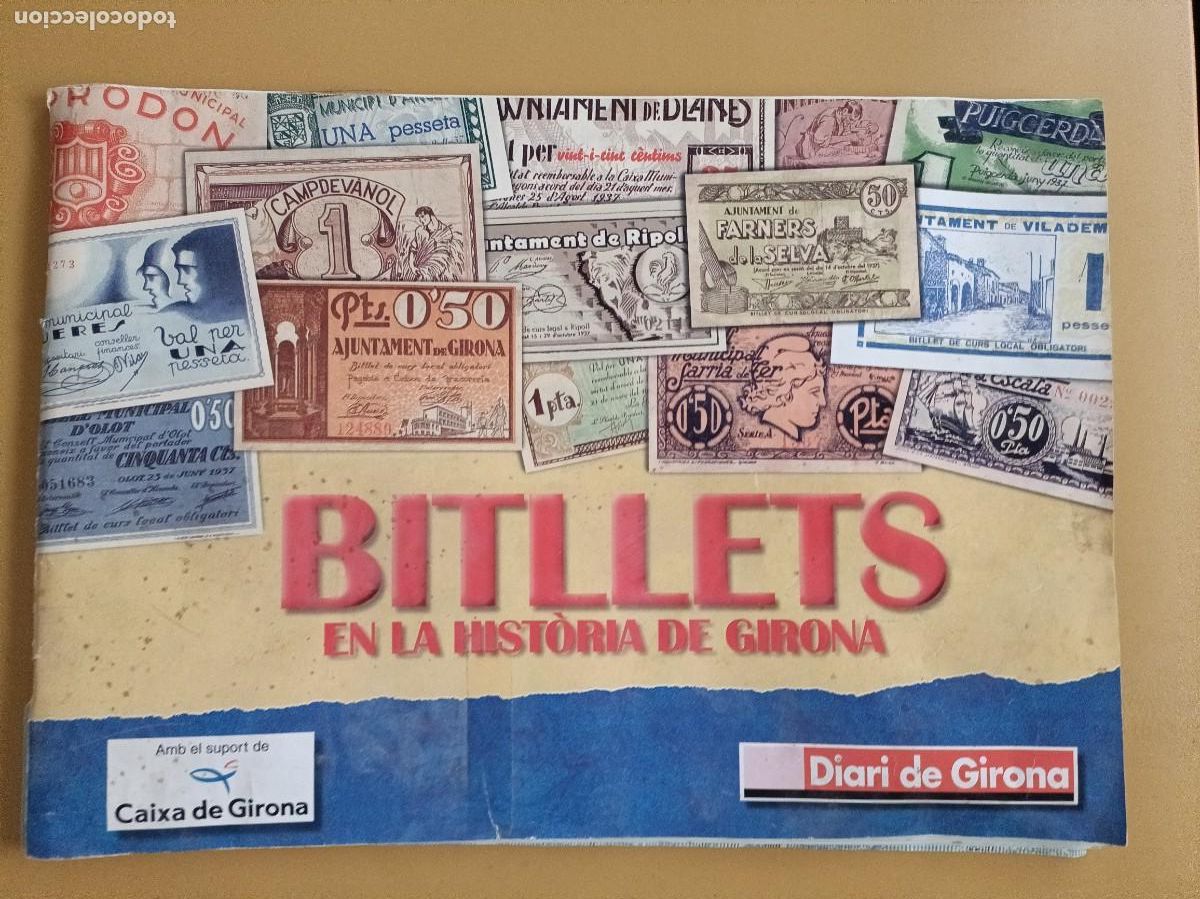 Coleccionismo &aacute;lbumes: bitllets, en la historia de girona - Foto 1