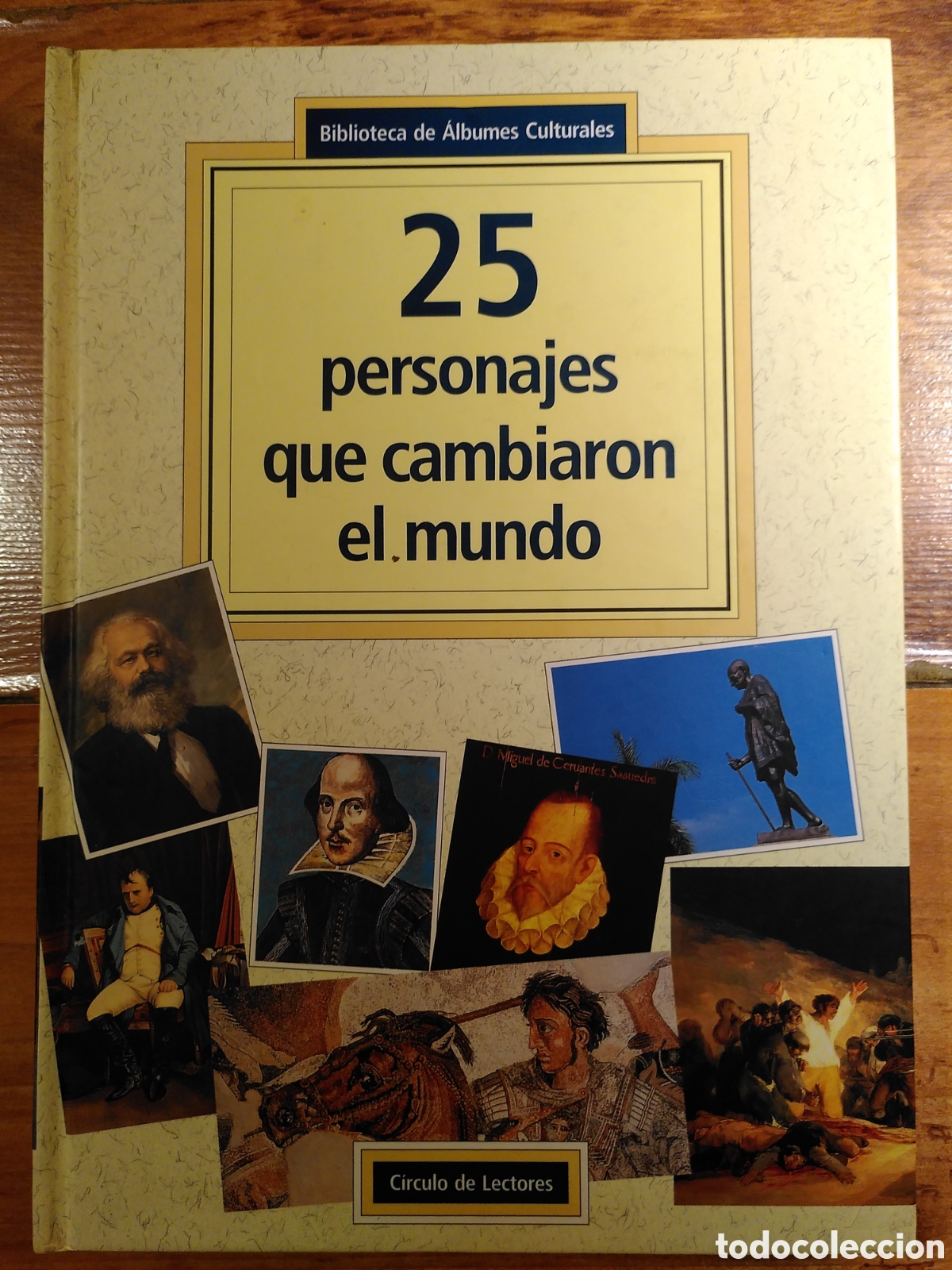 Collectionnisme Albums: 25 personajes que cambiaron el mundo (1994) - Sin L&aacute;minas