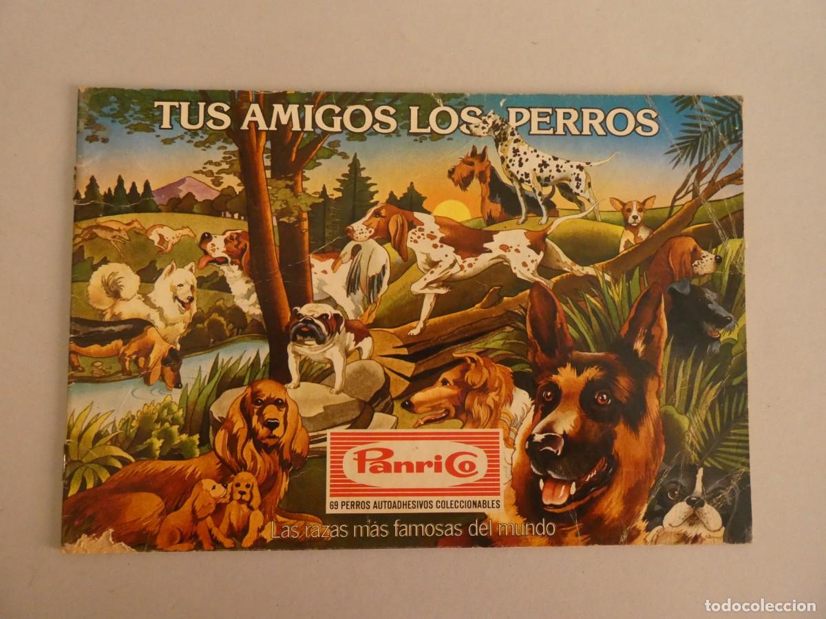 Collezionismo Album: PRECIOSO ALBUM ANTIGUO PANRICO TUS AMIGOS LOS PERROS CROMOS AUTOADHESIVOS INCOMPLETO