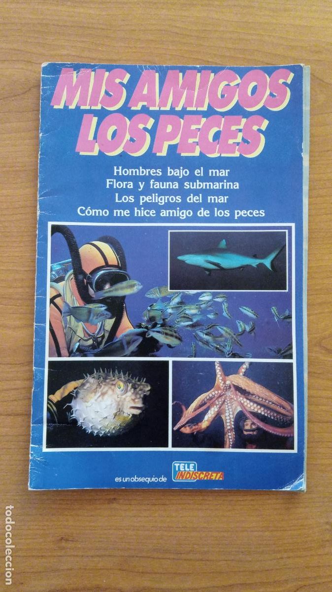 Collectable Incomplete Albums: ALBUM CROMOS MIS AMIGOS DE PECES. TELE INDISCRETA. INCOMPLETO