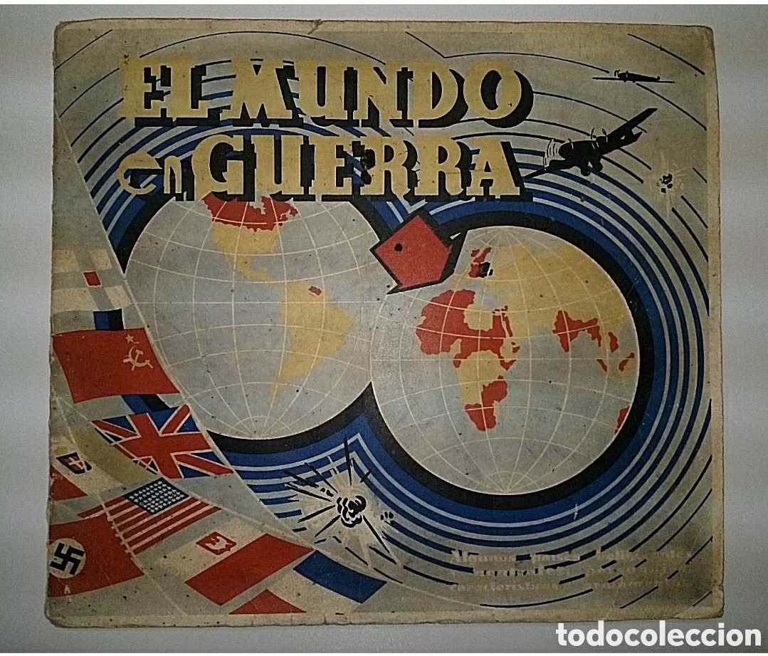 Collezionismo Album: EL MUNDO EN GUERRA Colecci&oacute;n cromos. Faltan 4 cromos.