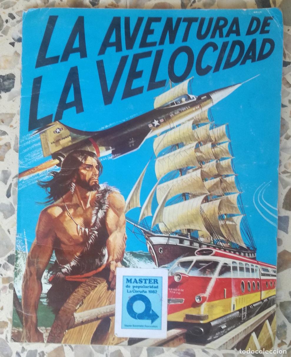 Collectable Incomplete Albums: Album la aventura de la velocidad, Difusora de Cultura, S.A. - Contiene 169 cromos