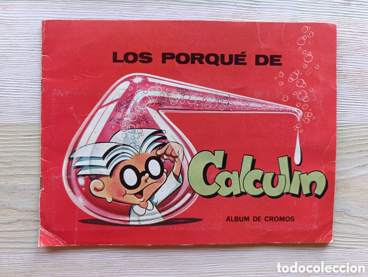 Colecionismo Cadernetas: LOS PORQU&Eacute; DE CALCUL&Iacute;N. &Aacute;lbum de cromos incompleto